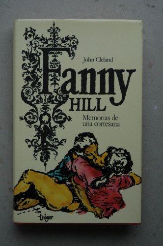 9788474540697: Fanny Hill: Memoirs of a Woman of Pleasure. Guild edition