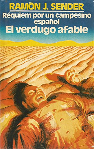 Beispielbild fr Rquiem por Un Campesino Espaol ; el Verdugo Afable zum Verkauf von Hamelyn
