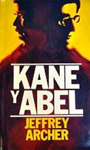 9788474541915: Kane y Abel