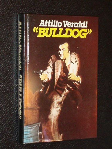 Imagen de archivo de Bulldog Attilio Veraldi a la venta por VANLIBER