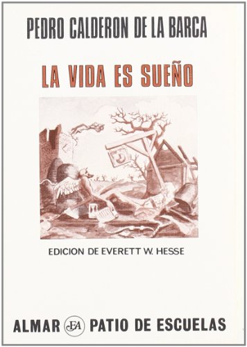 Stock image for La vida es sueno [Paperback] CALDERON DE LA BARCA, PEDRO for sale by LIVREAUTRESORSAS