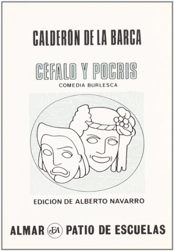 9788474550146: Céfalo y Pocris (Coleccion Patio de escuelas ; 12) (Spanish Edition)