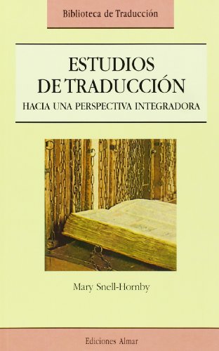 Stock image for Estudios de traduccin : hacia una perspectiva integradora for sale by medimops