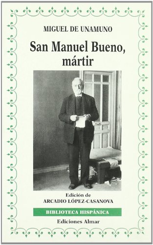 9788474550566: San Manuel Bueno, mrtir