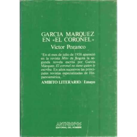 GarciÌa MaÌrquez en El coronel (Ambiente literario ; 30) (Spanish Edition) (9788474570144) by VÃ­ctor Pozanco