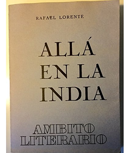 Imagen de archivo de Alla En La India a la venta por Almacen de los Libros Olvidados