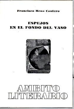 Imagen de archivo de Espejos en el fondo del vaso a la venta por Librera Prez Galds