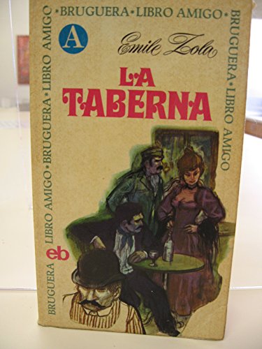 Imagen de archivo de La Taberna . a la venta por Hamelyn