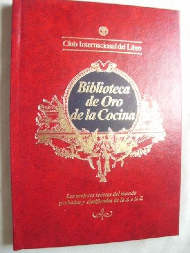 9788474613025: BIBLIOTECA DE ORO DE LA COCINA (Gui-Hoj) n 25