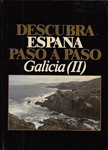 Imagen de archivo de Descubra España paso a paso. Galicia II. Galicia costera a la venta por NOMBELA LIBROS USADOS