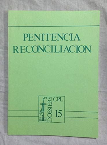 9788474670431: Penitencia. reconciliacion