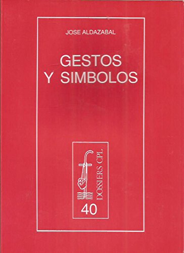 9788474671643: Gestos y simbolos