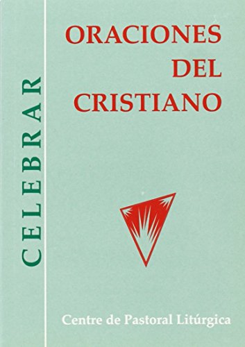 Stock image for Oraciones del cristiano (Celebrar, Band 35) for sale by medimops
