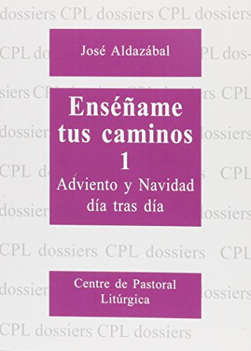 Imagen de archivo de Ensame tus caminos 1 : adviento y Navidad da tras da a la venta por medimops