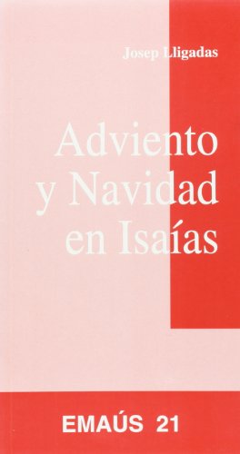Stock image for ADVIENTO Y NAVIDAD EN ISAIAS for sale by KALAMO LIBROS, S.L.