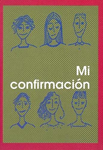 Stock image for MI CONFIRMACION for sale by Siglo Actual libros