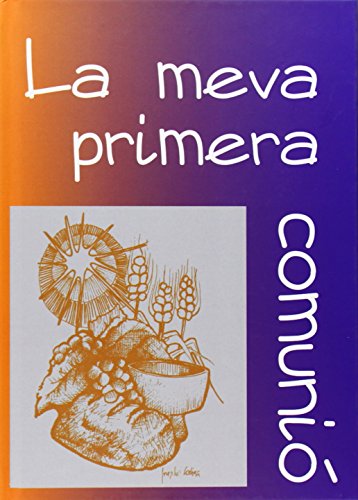Stock image for Meva Primera Comuni, La: 4 for sale by Hamelyn