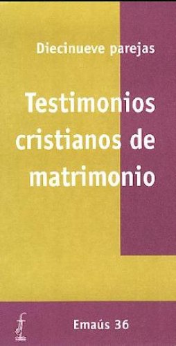 Imagen de archivo de TESTIMONIOS CRISTIANOS DE MATRIMONIO a la venta por Zilis Select Books