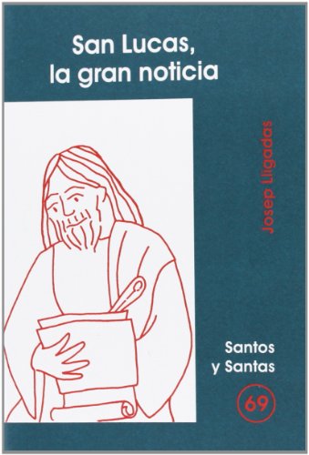 Stock image for SAN LUCAS, LA GRAN NOTICIA for sale by Zilis Select Books