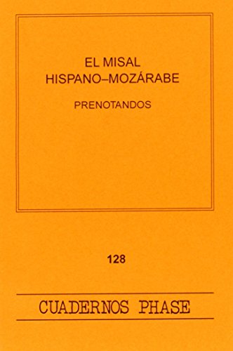 9788474678529: Misal Hispano MOZARABE, El: 128