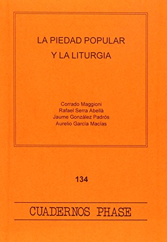 Stock image for PIEDAD POPULAR Y LA LITURGIA, LA for sale by Siglo Actual libros