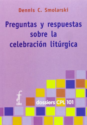 Beispielbild fr Preguntas y respuestas sobre la celebracin litrgica . zum Verkauf von Librera Astarloa