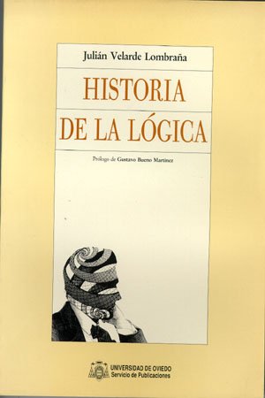 Imagen de archivo de HISTORIA DE LA LGICA a la venta por Zilis Select Books