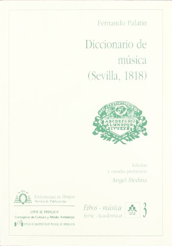 9788474682922: Diccionario de msica (Sevilla, 1818)