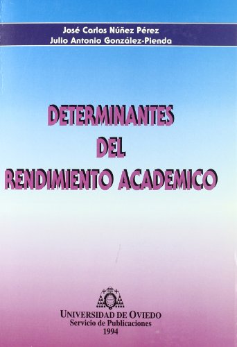 Imagen de archivo de DETERMINANTES DEL RENDIMIENTO ACAD?MICO a la venta por Zilis Select Books