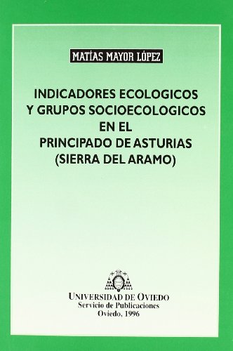 Imagen de archivo de INDICADORES ECOLOGICOS Y GRUPOS SOCIOLOG a la venta por Hiperbook Espaa