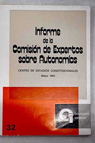 Stock image for Informe de la Comisin de Expertos sobre Autonomas for sale by Librera Prez Galds