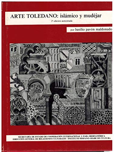 Imagen de archivo de Arte toledano: Islamico y mudejar (Spanish Edition) a la venta por Sequitur Books