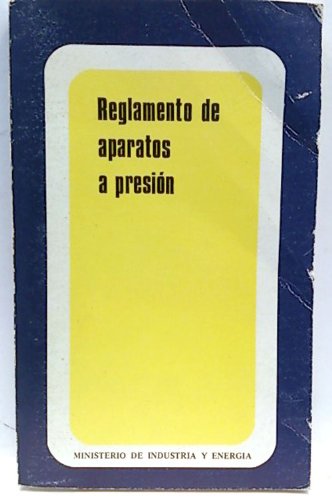 Imagen de archivo de REGLAMENTO DE APARATOS A PRESIN a la venta por Libreria Rosela