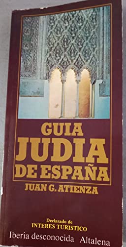 Beispielbild fr Guia judia de Espana (Iberia desconocida) (Spanish Edition) zum Verkauf von medimops