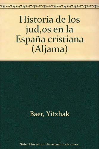 9788474750911: Historia de los judios en la Espaa cristiana 2 tomos