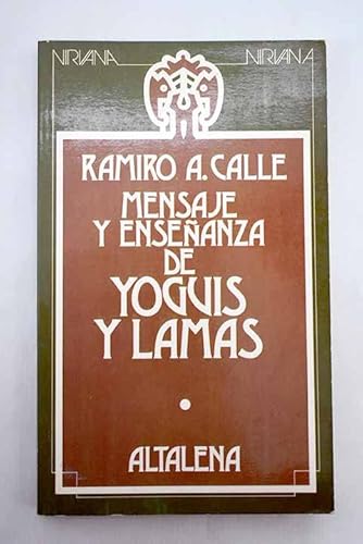 Beispielbild fr Mensaje y enseanza de los yoguis y lamas, el zum Verkauf von Librera Prez Galds