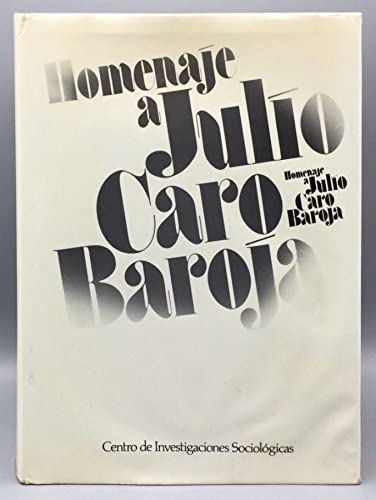 Imagen de archivo de Homenaje a Julio Caro Baroja a la venta por Zubal-Books, Since 1961