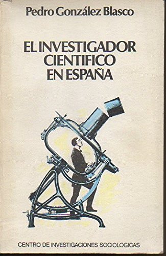 CIS.028-INVESTIGADOR CIENTIFICO. EN ESPAÑA,EL