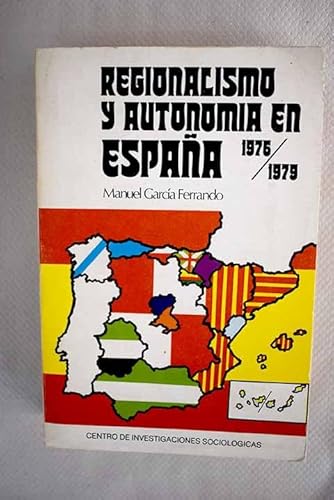 Regionalismo y autonomía en España 1976/1979