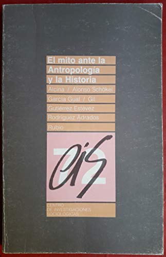 Stock image for El mito ante la antropologa y la historia for sale by Vrtigo Libros