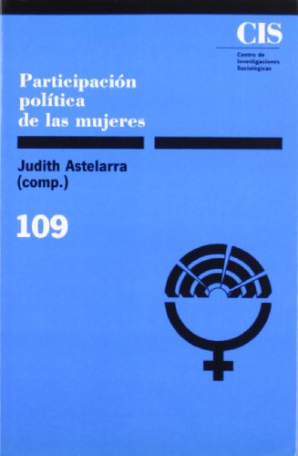 Imagen de archivo de PARTICIPACIN POLTICA DE LAS MUJERES. a la venta por KALAMO LIBROS, S.L.