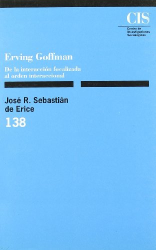 Imagen de archivo de ERVING GOFFMAN. a la venta por KALAMO LIBROS, S.L.