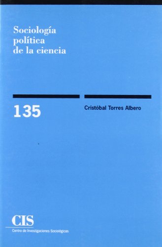 Beispielbild fr Sociologa poltica de la ciencia (Monografas, Band 135) zum Verkauf von medimops