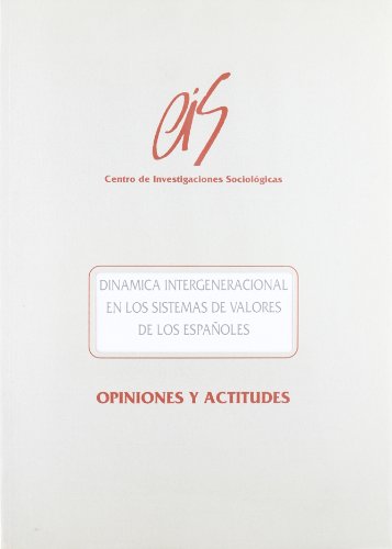 Imagen de archivo de Din mica intergeneracional en los sistemas de valores de los espa oles (Opiniones y Actitudes) (Spanish Edition) a la venta por Mispah books