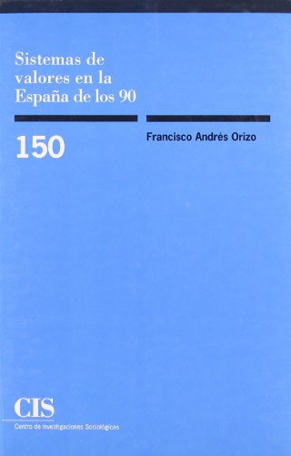 Stock image for SISTEMAS DE VALORES EN LA ESPAA DE LOS 90. for sale by KALAMO LIBROS, S.L.