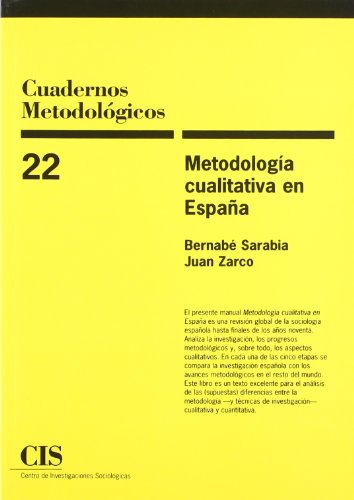 Imagen de archivo de Metodologa cualitativa en Espaa Sarabia, Bernab / Zarco, Juan a la venta por Iridium_Books