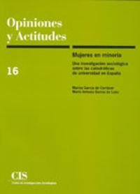 9788474762532: Mujeres en minora: Una investigacin sociolgica sobre las catedrticas de universidad en Espaa