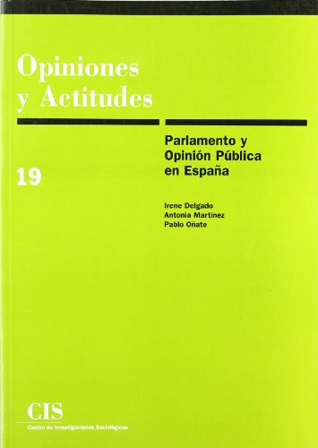 Stock image for PARLAMENTO Y OPININ PBLICA EN ESPAA. for sale by KALAMO LIBROS, S.L.