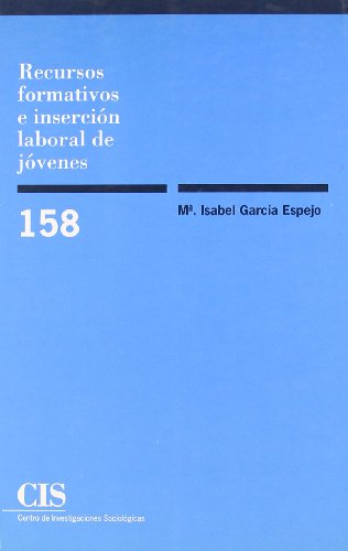 Imagen de archivo de RECURSOS FORMATIVOS E INSERCIN LABORAL DE JVENES. a la venta por KALAMO LIBROS, S.L.