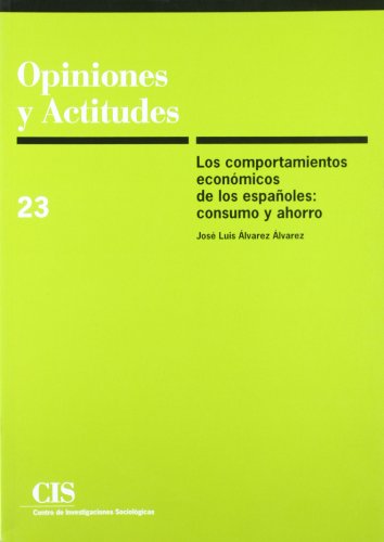 Imagen de archivo de LOS COMPORTAMIENTOS ECONMICOS DE LOS ESPAOLES. a la venta por KALAMO LIBROS, S.L.